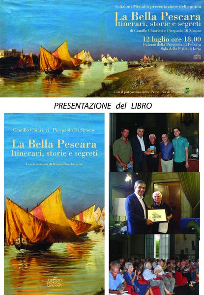 2014 - La Bella Pescara (Camillo Chiarieri  - Pierpaolo De Simone)