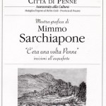 2012 -  Lucio Marcotullio  - “ Questo nostro antico Abruzzo “ 
                                              Paride Solini –“ La Città del mattone